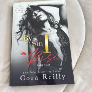 By Sin I Rise : Part Two