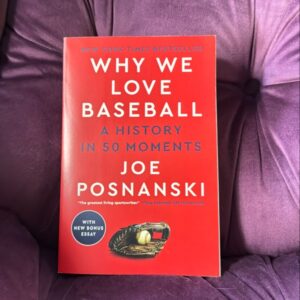 Why We Love Baseball