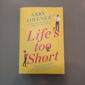 Life's Too Short
