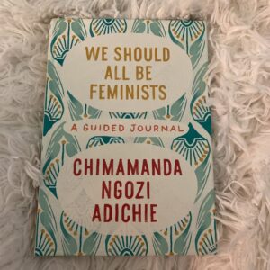 We Should All Be Feminists