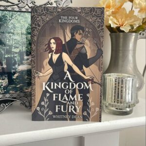 A Kingdom of Flame and Fury