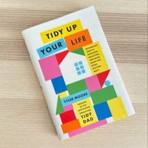 Tidy up Your Life