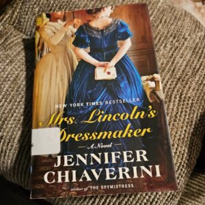 Mrs. Lincoln's Dressmaker
