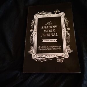 The Shadow Work Journal 2nd Edition: a Guide to Integrate and Transcend Your Shadows