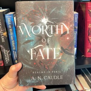 Worthy of Fate