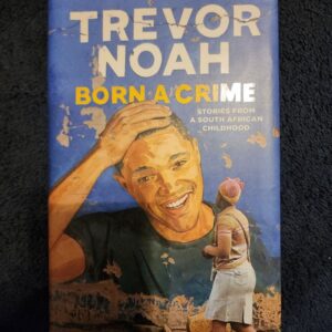 Born a Crime
