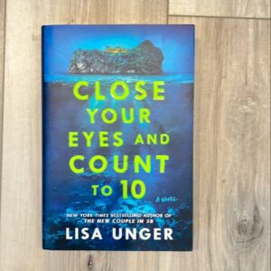 Close Your Eyes and Count To 10