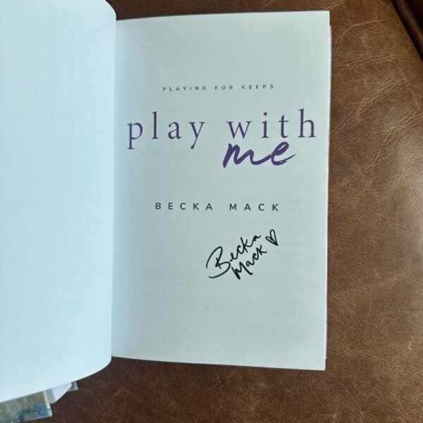 Consider Me & Play with me Becka Mack playing for keeps special edition - Image 4