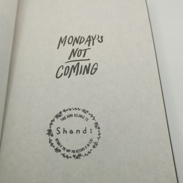 Monday's Not Coming - Image 4