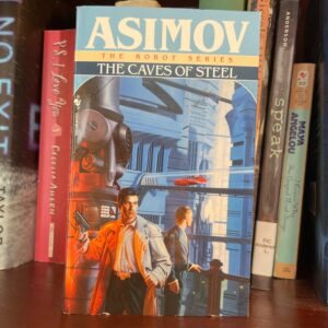 The Caves of Steel
