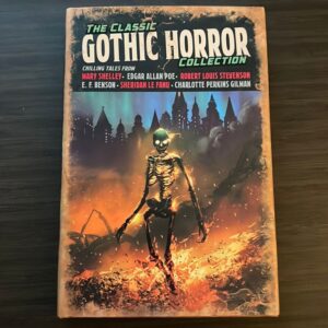 The Classic Gothic Horror Collection