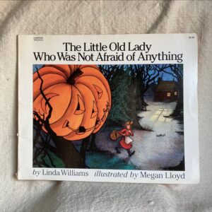 The Little Old Lady Who Was Not Afraid of Anything