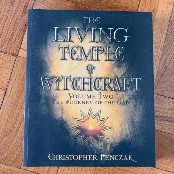The Living Temple of Witchcraft Volume Two