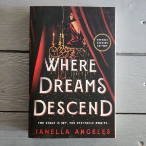 Where Dreams Descend ARC