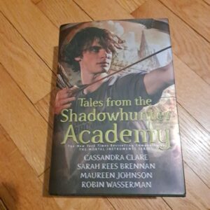 Tales from the Shadowhunter Academy