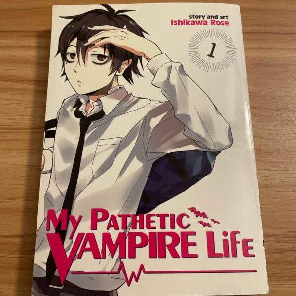 My Pathetic Vampire Life Vol. 1